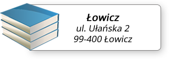 dane adresowe biblioteki Łowicz, ul. Ułańska 2, 99-400 Łowicz
