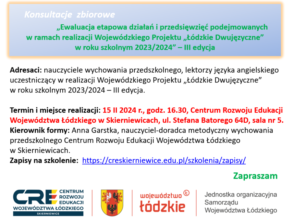 Ewaluacja etapowa działań i przedsięwzięć podejmowanych w ramach realizacji Wojewódzkiego Projektu „Łódzkie Dwujęzyczne” - plakat